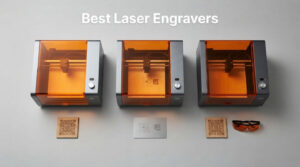 Best Laser Engravers