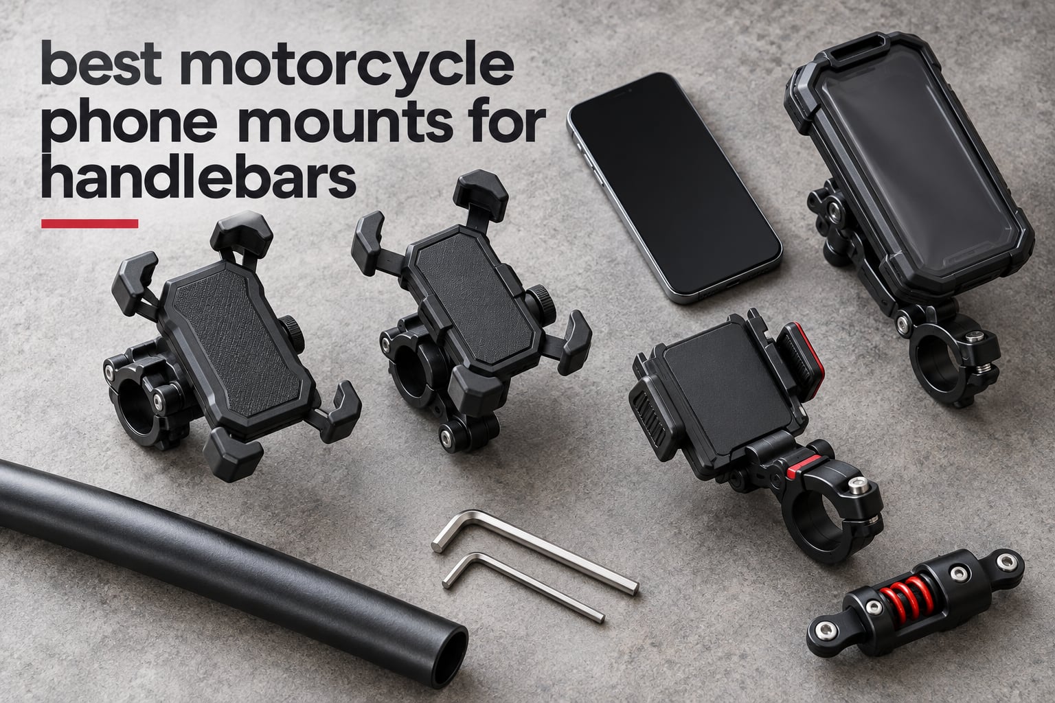 best motorcycle phone mounts for handlebars