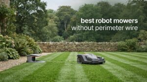 best robot mowers without perimeter wire