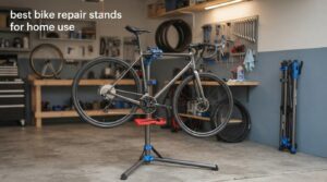 best bike repair stands for home use