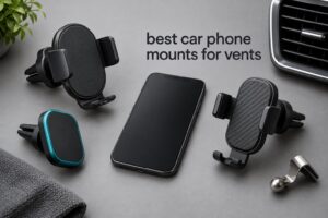best car phone mounts for vents